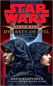 star wars darth bane dynasty of evil