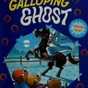The Berenstain Bears and the Galloping Ghost