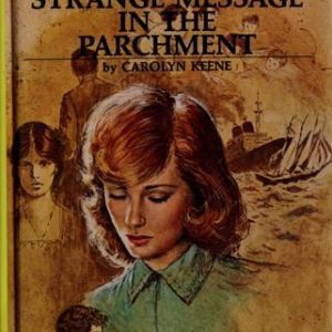 Nancy Drew #54 - The Strange Message In the Parchment