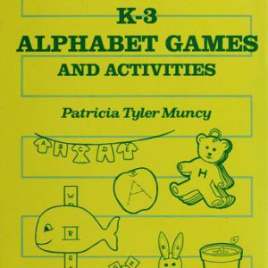 Complete Book of Illustrated K-3 Alphabet Games