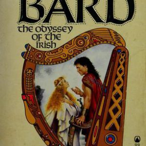 Bard the Odyssey of the Irish