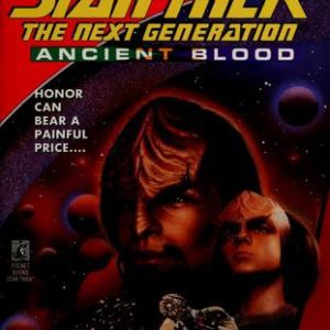 Star Trek TNG - Day Of Honor - Ancient Blood