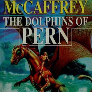 The Dolphins of Pern