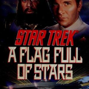 Star Trek - A Flag Full Of Stars