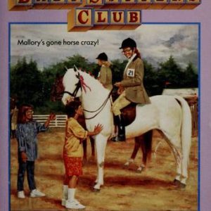 54- The Babysitter's Club- Mallory And The Dream Ho