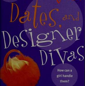 mates, dates , and designer divas