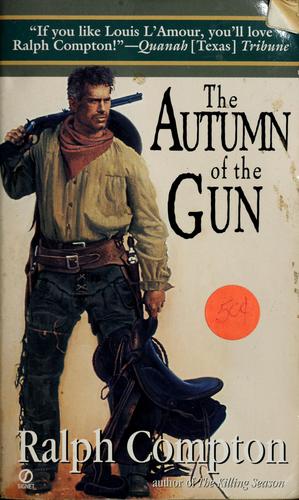 The Autumn of the Gun