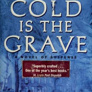 cold is the grave