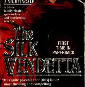The Silk Vendetta