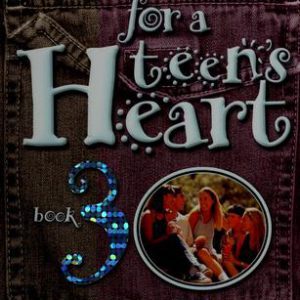 Stories for the Teen's Heart