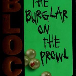 The Burgler On The Prowl