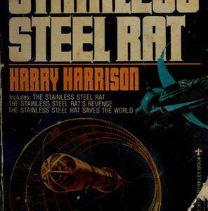 the adventures of the stainless steel rat