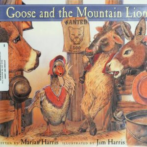 Goose and the Mountain Lion