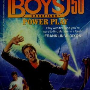 The Hardy Boys  # 50 Power Play
