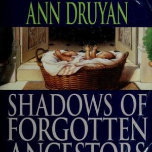 Shadows Of Forgotten Ancestors
