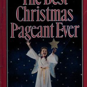 The Best Christmas Pageant Ever