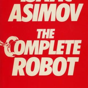The Complete Robot