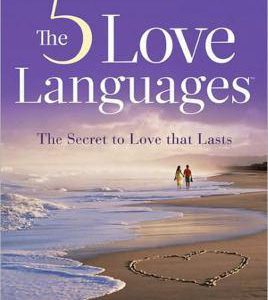 The ( 5 ) Five Love languages