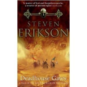 Malazan Book of the Fallen - Deadhouse Gates