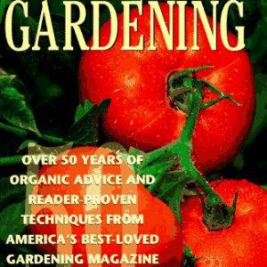 The Best Of Organic Gardening