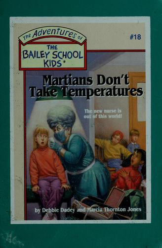 The Bailey school Kids -Martains Don't Take Temper
