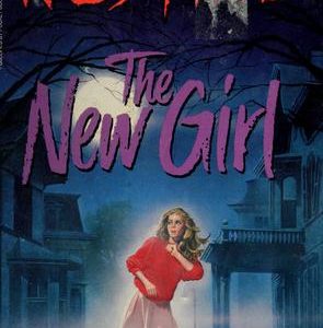 fear street - The New Girl
