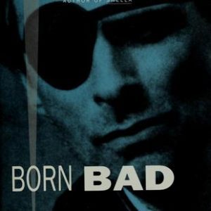Born Bad