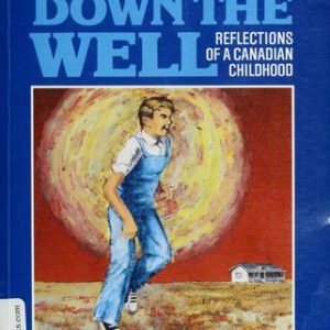 Butter Down the Well