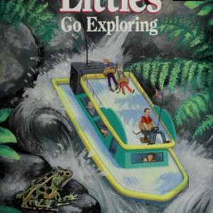 The Littles Go Exploring