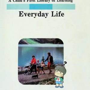 Childs First Library-Everyday Life