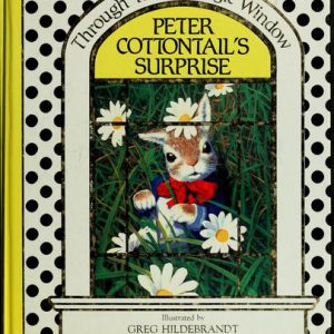 Peter Cottontails Surprise