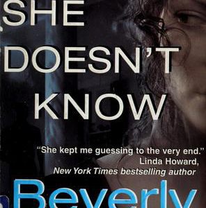 What She Doesn't Know