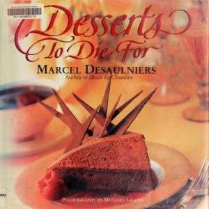Desserts To Die For