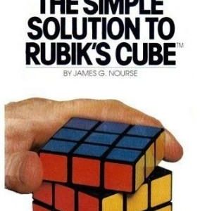 The Simple Solution To Rubik's Cube