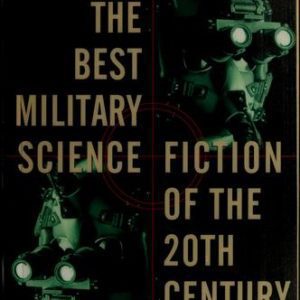 The Best Military Science Fiction Of the 20th Century