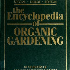 the encyclopedia of organic gardening