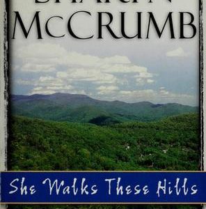 She Walks these Hills