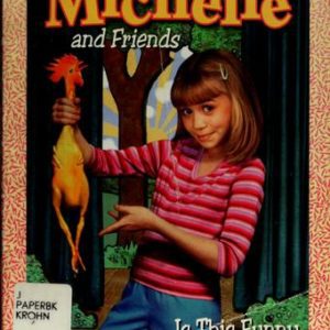 Full House Michelle and Friends