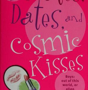 Mates Dates and Cosmic Kisses