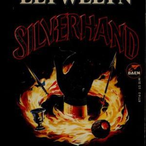 Silverhand-The Arcana bk 1