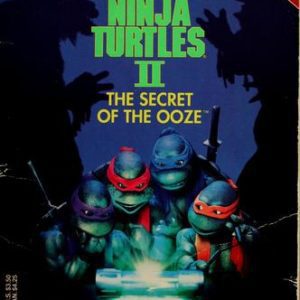 Teenage Mutant Ninja Turtles II-the Secret of the