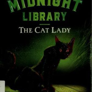 The Midnight Library - The Cat Lady