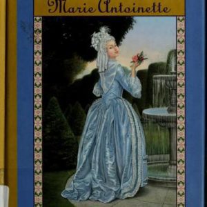 The Royal Diaries-Marie Antoinette princess of Ver