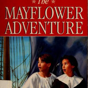 The American Adventure #1 - The Mayflower Adventure