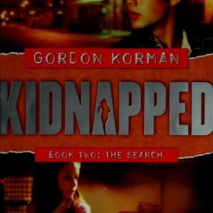 kidnapped # 2 - the search