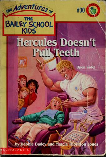 The Bailey School Kids # 30-Hercules Doesn't Pull