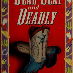 Dead Beat and Deadly