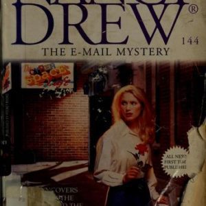 Nancy Drew # 144-The E-mail Mystery