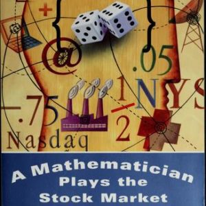 A Mathmatician Plays the Stock Market