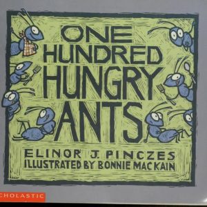 One Hundred Hungry Ants